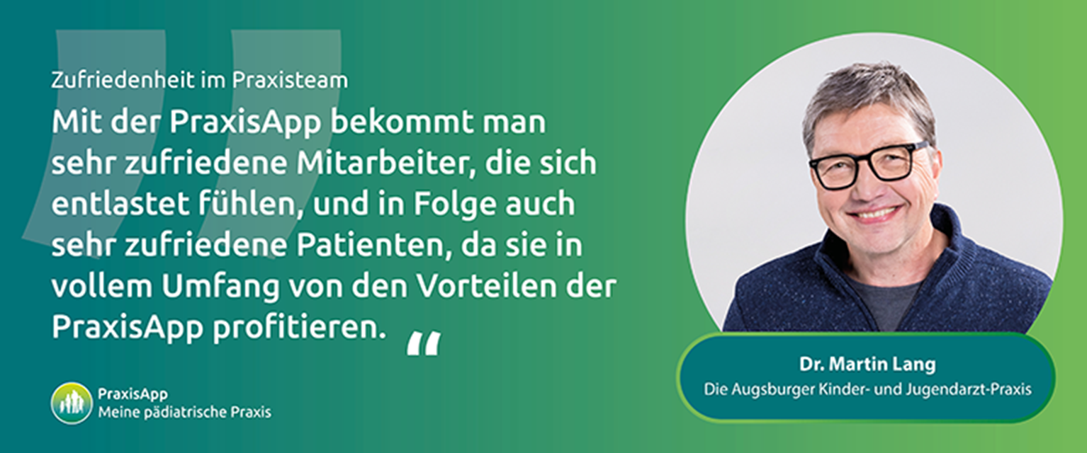 Zitat von Dr. Martin Lang zur PraxisApp.