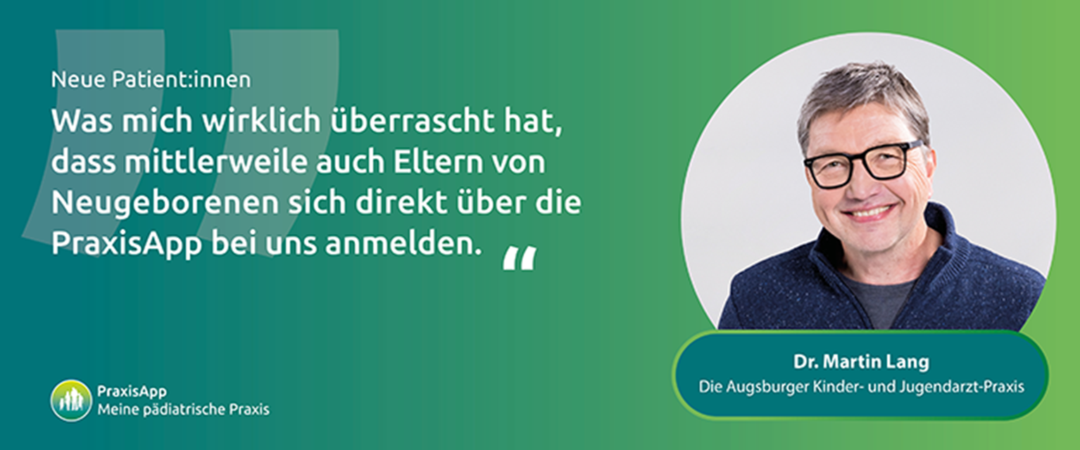 Zitat von Dr. Martin Lang zur PraxisApp.